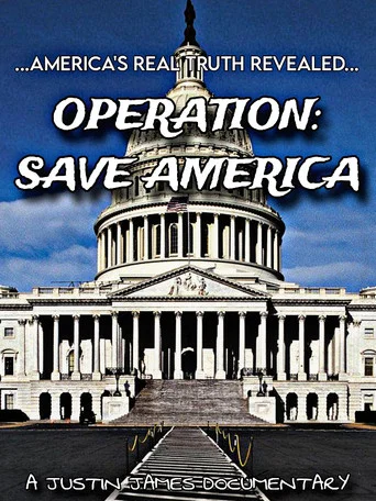 Movie poster for Operation: Save America