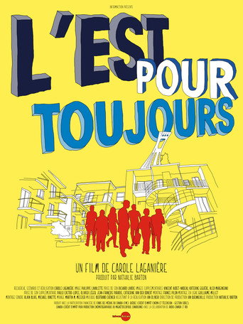 Movie poster for L'Est pour toujours (2011)