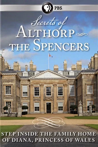 Movie poster for Secrets of Althorp: The Spencers (2013)