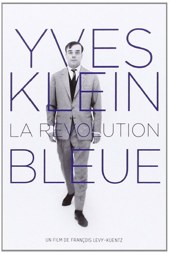 Movie poster for Yves Klein: The Blue Revolution (2007)