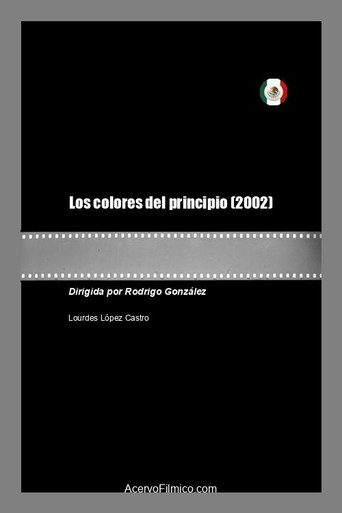 Movie poster for Los colores del principio (2002)