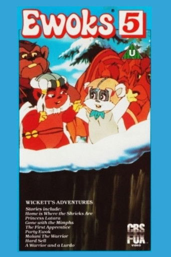 Ewoks 5: Wickett's Adventures poster
