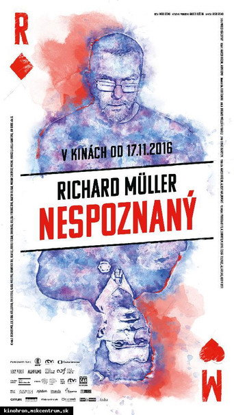 Movie poster for Richard Müller: Nespoznaný (2016)
