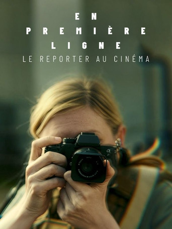 Movie poster for En première ligne, le reporter au cinéma (2025)