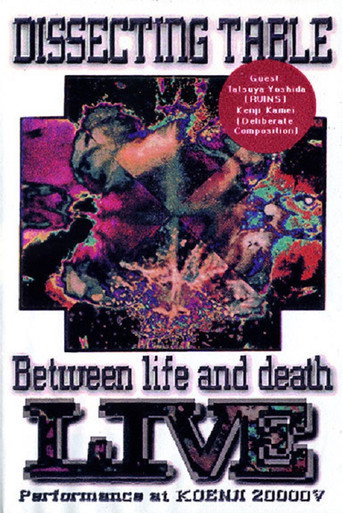 Movie poster for Dissecting Table: Between Life and Death Live Performance (1993)