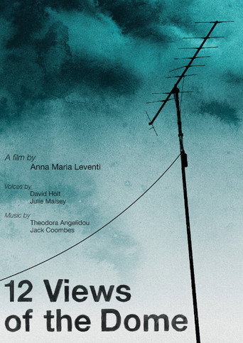 Movie poster for 12 Views of the Dome (2023)
