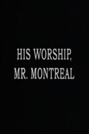 Movie poster for His Worship, Mr. Montréal (1976)