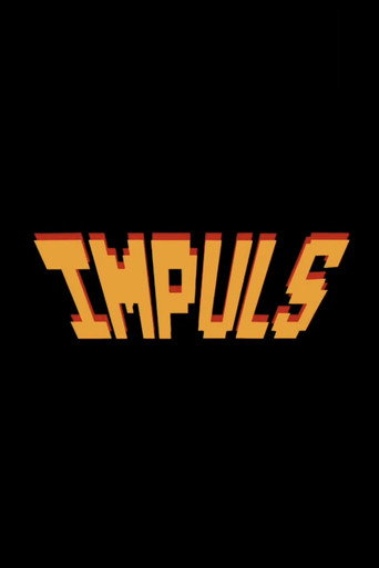 Movie poster for Impuls