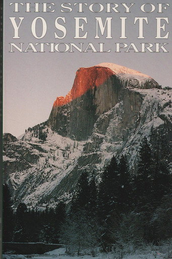 Movie poster for The Story of Yosemite National Park (1991)