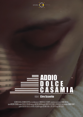 Movie poster for Addio Dolce Casa Mia (2021)
