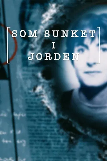 Som Sunket i Jorden poster