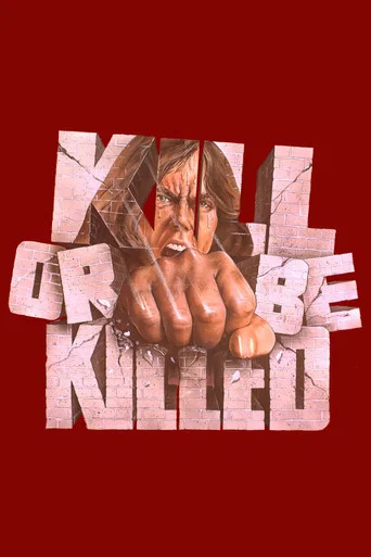 Movie poster for Kill or Be Killed (1976)