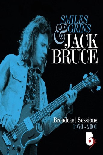 Movie poster for Jack Bruce - Smiles And Grins (Broadcast Sessions 1970-2001) (2024)