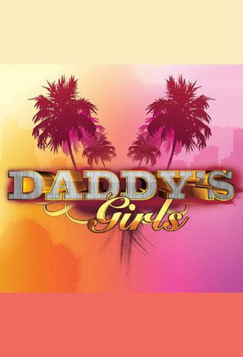 Series poster for Daddy's Girls (2009)