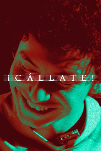 Movie poster for Callate!