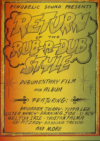 Movie poster for Return Of The Rub-A-Dub Style (2011)