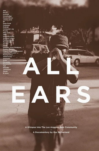 Movie poster for All Ears: A Glimpse into the Los Angeles Beat Community (2013)