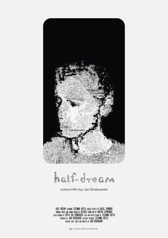 Movie poster for Half-Dream (2023)