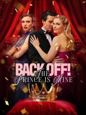 Series poster for Back Off! The Prince Is Mine (2025)