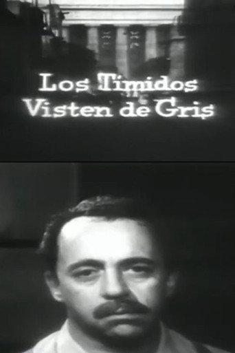 Los tímidos visten de gris poster