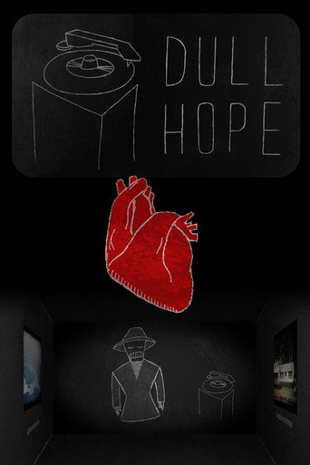 Movie poster for Dull Hope