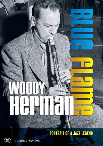 Movie poster for Woody Herman: Blue Flame - Portrait of a Jazz Legend (2012)