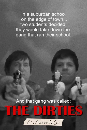 Movie poster for The Dirties - Mr. Muldoon's Cut (2014)