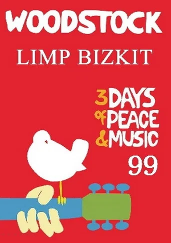Movie poster for Limp Bizkit: Live at Woodstock '99 (1999)