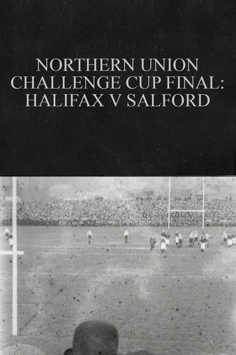 Movie poster for Northern Union Challenge Cup Final: Halifax v. Salford (1903)