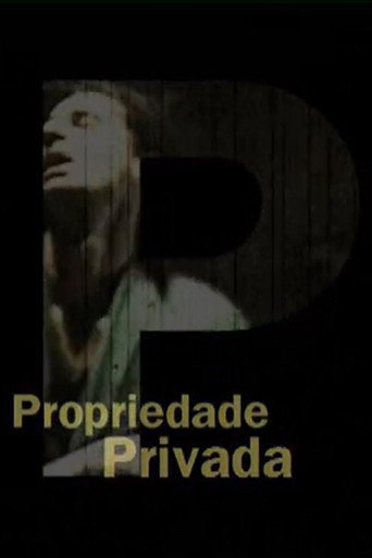 Movie poster for Propriedade Privada (2001)