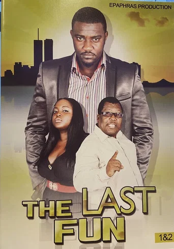 Movie poster for Just the Last Fun (2011)