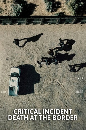 Movie poster for Critical Incident: Death at the Border (2025)