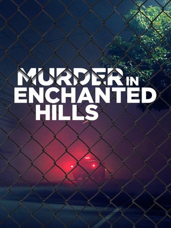 Movie poster for Murder in Enchanted Hills (2013)
