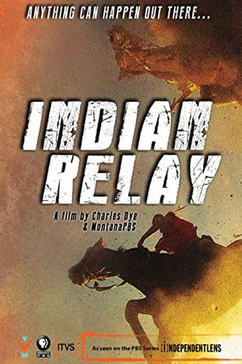Movie poster for Indian Relay (2013)
