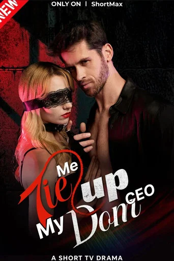 Movie poster for Tie Me Up, My Dom CEO