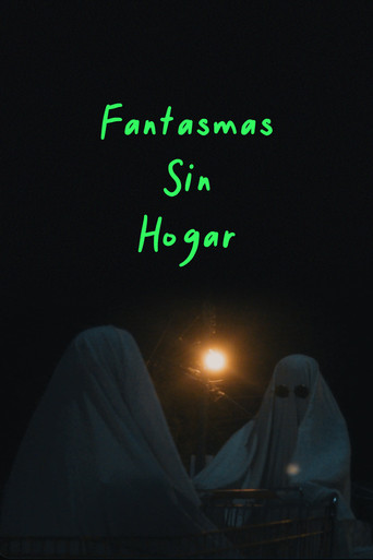 Fantasmas sin Hogar poster