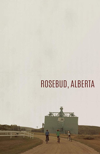 Movie poster for Rosebud, Alberta (2019)