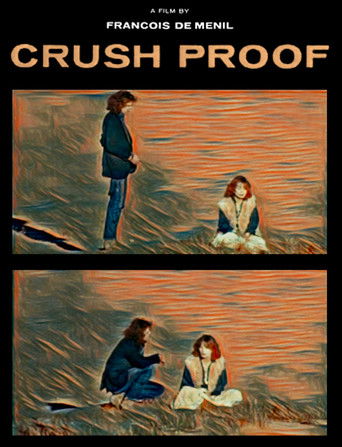Crush Proof poster