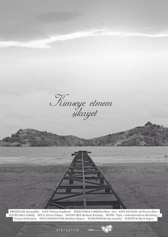 I Am Not to Complain About poster