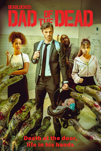 Movie poster for Deadlocked: Dad of the Dead (2026)