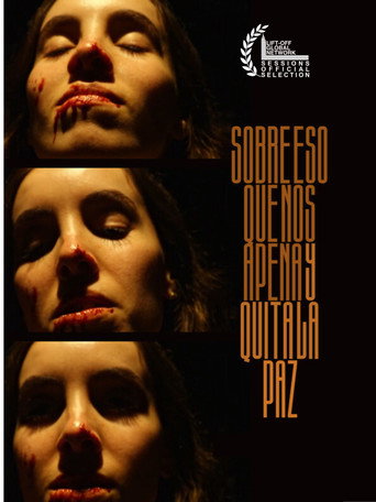 Movie poster for Sobre Eso Que Nos Apena y Quita La Paz (2024)