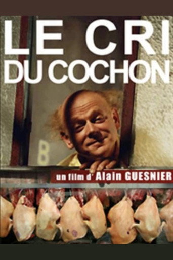 Le Cri du cochon poster