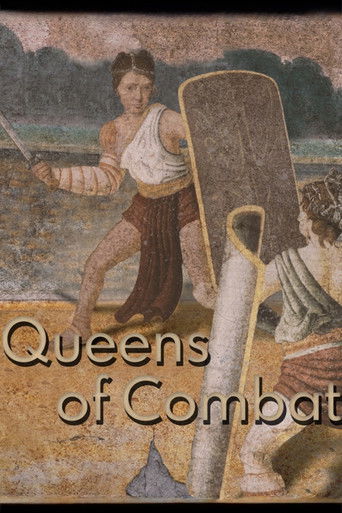 Queens of Combat: Rome's Female Gladiators poster