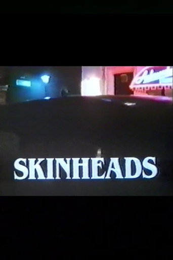 Movie poster for Skinheads (1982)
