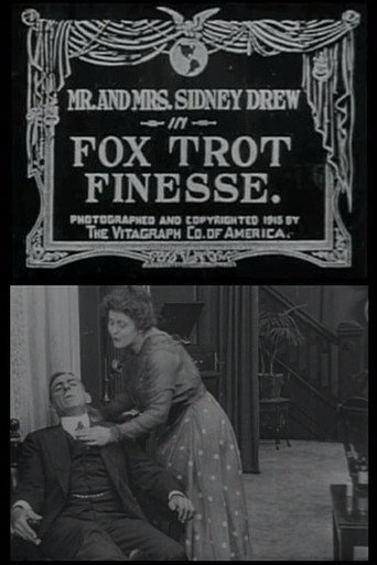 Movie poster for Fox Trot Finesse (1915)