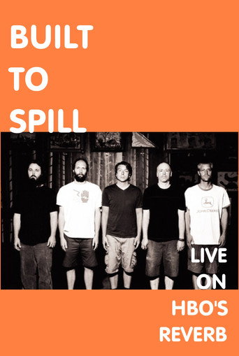 Movie poster for Built To Spill: Live on Reverb (1999)