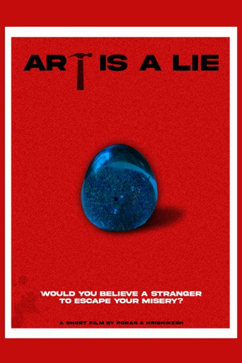 Movie poster for Art is a LIE (2022)