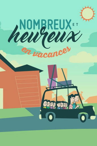 Nombreux et heureux en vacances poster