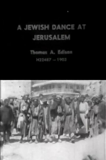 Movie poster for A Jewish Dance at Jerusalem (1903)