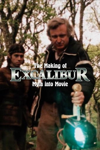 The Making of Excalibur: Myth into Movie poster